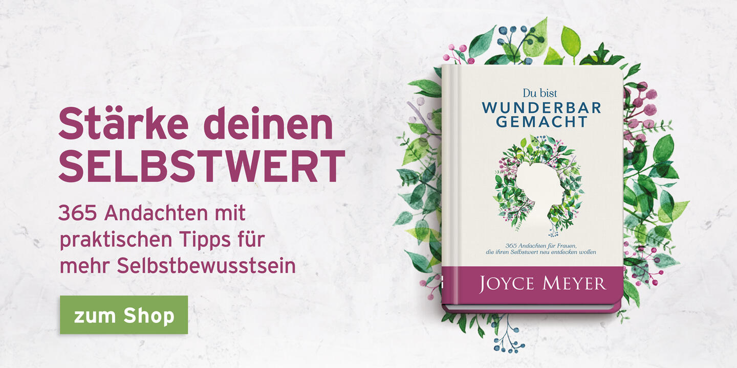 Du bist wunderbar gemacht – ein Andachtsbuch von Joyce Meyer für Frauen